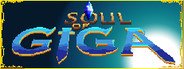 Soul of Giga System Requirements