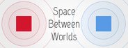 Space Between Worlds System Requirements