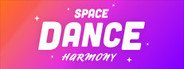 Space Dance Harmony System Requirements