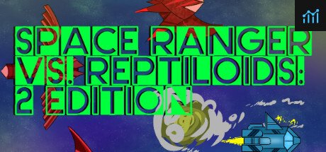 Space Ranger vs. Reptiloids: 2 Edition PC Specs