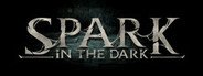 Spark in the Dark System Requirements