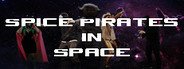 Spice Pirates in Space: A Retro RPG System Requirements