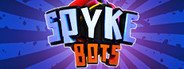 Spykebots System Requirements