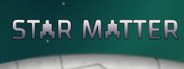 Star Matter System Requirements