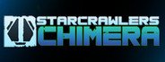 StarCrawlers Chimera System Requirements