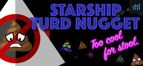 Starship Turd Nugget: Too Cool For Stool PC Specs