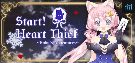 Start! Heart Thief | 出发吧！偷心盗贼 | 出撃! ルビー | 出擊！偷心盜賊 PC Specs