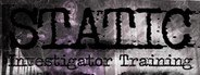 STATIC: Investigator Training System Requirements