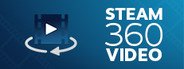 Steam 360 Video Player System Requirements