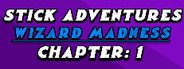 Stick Adventures: Wizard Madness: Chapter 1 System Requirements