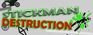 Stickman Destruction System Requirements