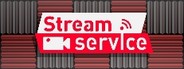 Stream Service System Requirements