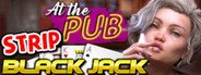 Strip Black Jack - At The Pub System Requirements