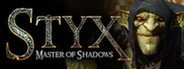 Can I Run Styx: Master of Shadows?