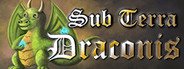 Sub Terra Draconis System Requirements