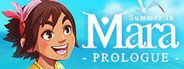 Summer in Mara Prologue System Requirements