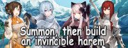 Summon, then build an invincible harem System Requirements