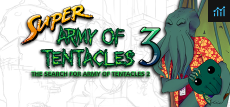 Super Army of Tentacles 3: The Search for Army of Tentacles 2 PC Specs