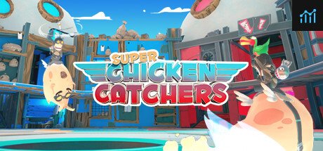 Super Chicken Catchers PC Specs