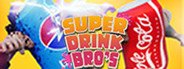 SUPER DRINK Bro's System Requirements