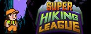 Super Hiking League System Requirements