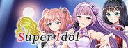 Super Idol System Requirements