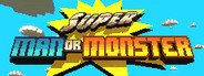 Super Man Or Monster System Requirements