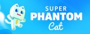 Super Phantom Cat System Requirements