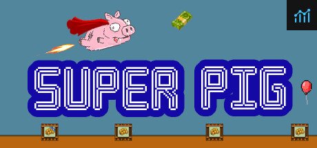 Super Pig PC Specs