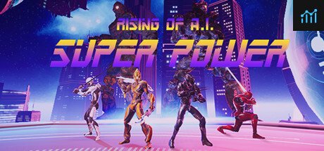 Super Power: Rising of A.I. PC Specs