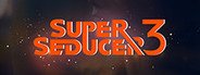 Super Seducer 3 System Requirements