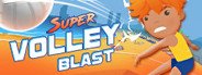 Super Volley Blast System Requirements