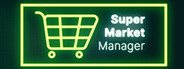 Supermarket Manager System Requirements