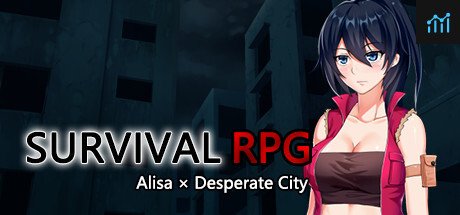 Survival rpg alisa x desperate city прохождение