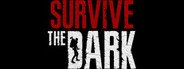 Survive The Dark System Requirements