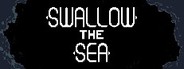 Can I Run Swallow the Sea?