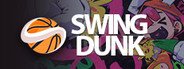 Swing Dunk (Beta) System Requirements