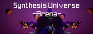 Synthesis Universe -Arena- System Requirements