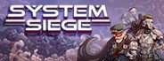 System Siege System Requirements