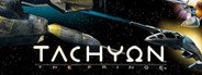 Tachyon: The Fringe System Requirements