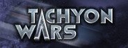 Tachyon Wars System Requirements