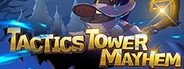 Can I Run Tactics Tower Mayhem?