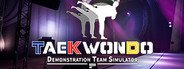 Taekwondo Demonstration Team Simulator System Requirements