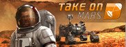 Take On Mars System Requirements