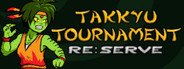 Takkyu Tournament Re:Serve System Requirements