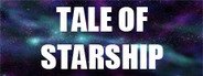 Tale Of Starship System Requirements