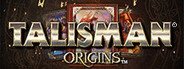 Talisman: Origins System Requirements