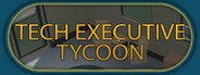 Tech Executive Tycoon System Requirements