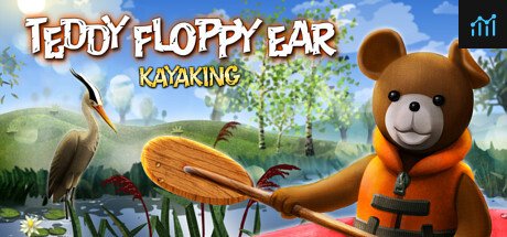 Teddy Floppy Ear - Kayaking PC Specs