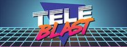 TeleBlast System Requirements